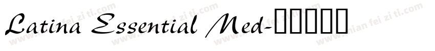 Latina Essential Med字体转换